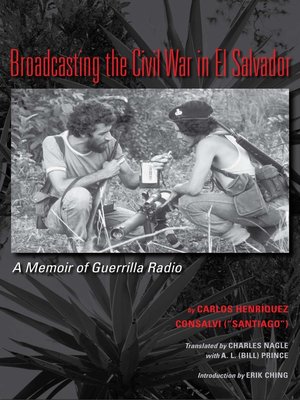 cover image of Broadcasting the Civil War in El Salvador